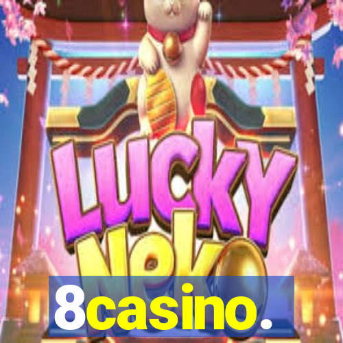 8casino.