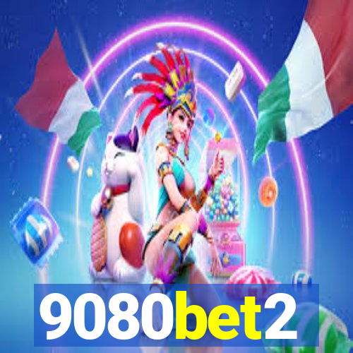 9080bet2