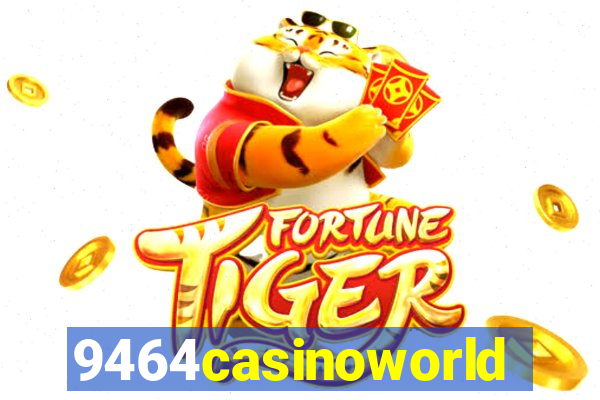 9464casinoworld