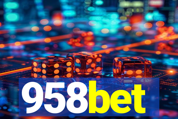 958bet