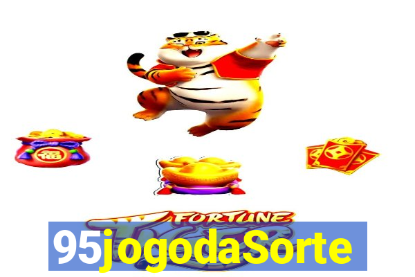 95jogodaSorte