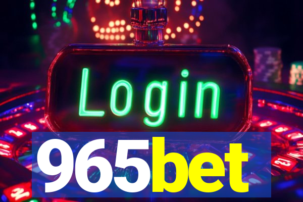 965bet