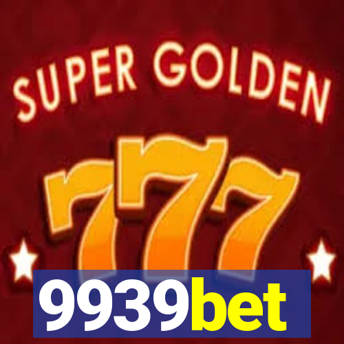 9939bet