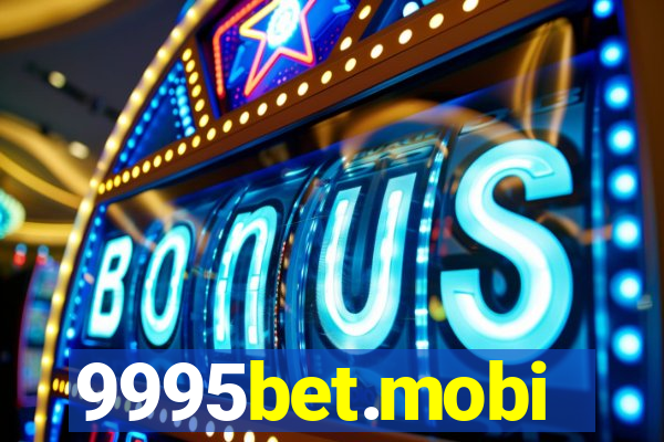 9995bet.mobi