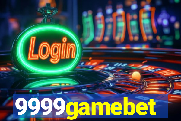 9999gamebet