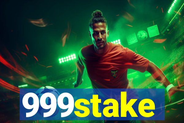 999stake