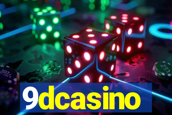 9dcasino