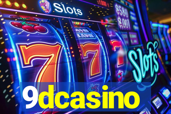 9dcasino