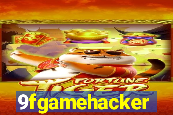 9fgamehacker