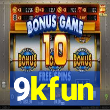 9kfun