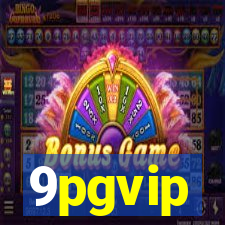 9pgvip