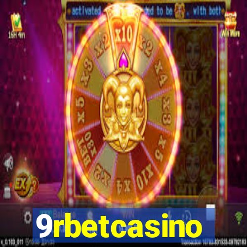 9rbetcasino