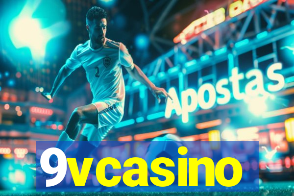 9vcasino