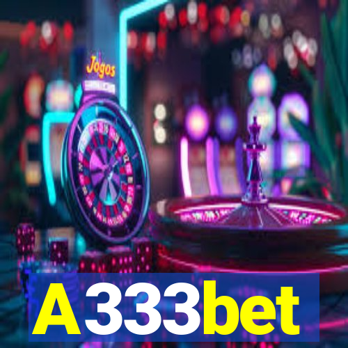 A333bet