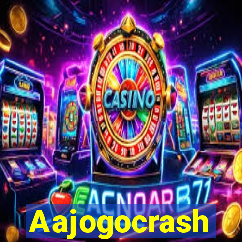 Aajogocrash