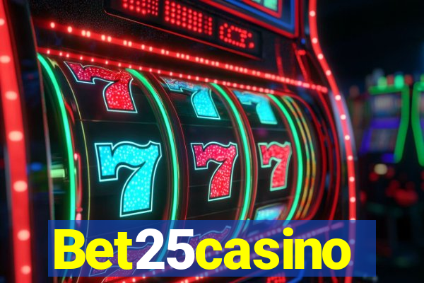 Bet25casino