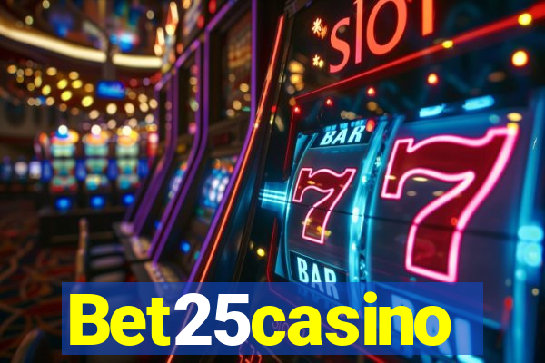 Bet25casino