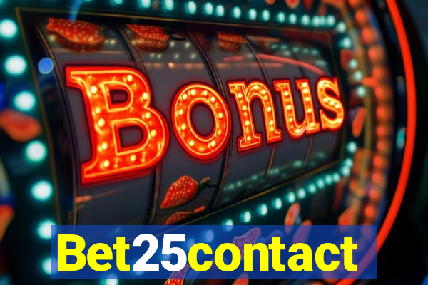 Bet25contact