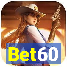 Bet60