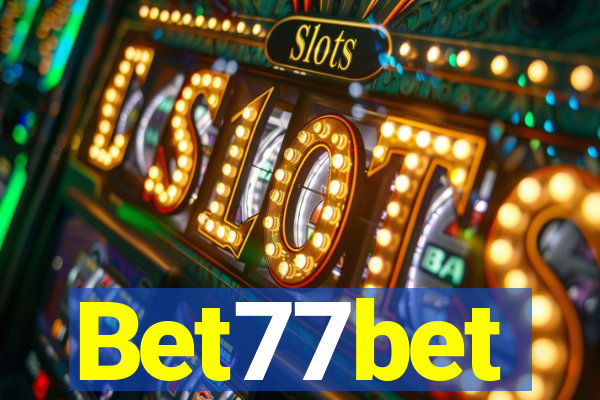 Bet77bet