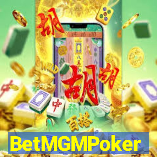 BetMGMPoker