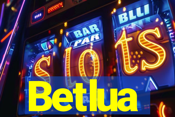 Betlua