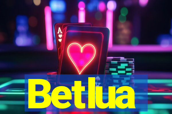 Betlua