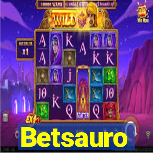 Betsauro