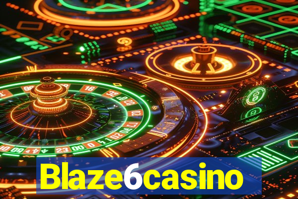 Blaze6casino