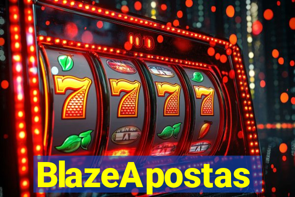 BlazeApostas