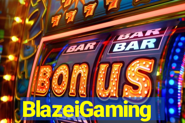 BlazeiGaming