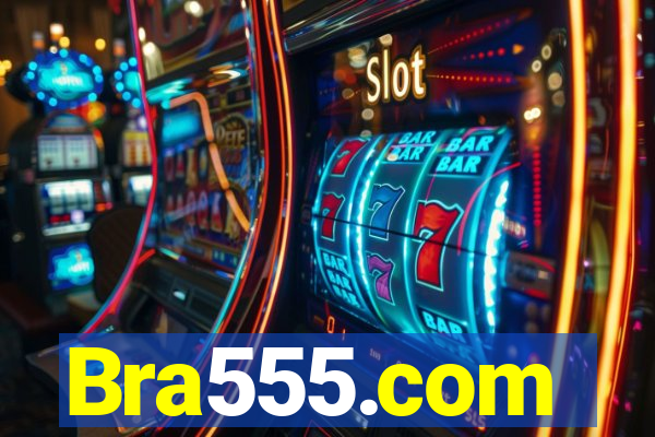 Bra555.com