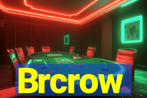 Brcrow