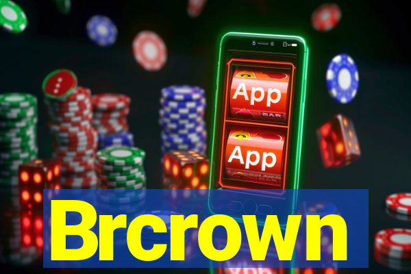 Brcrown