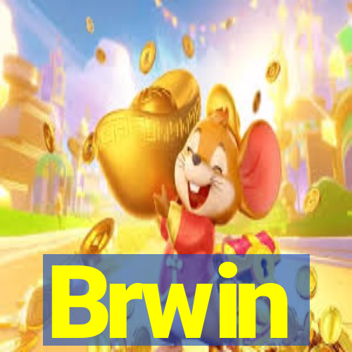 Brwin