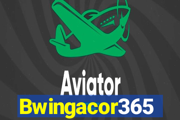 Bwingacor365