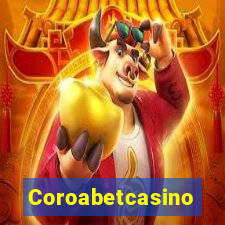 Coroabetcasino