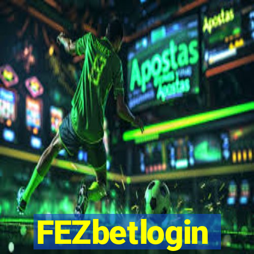 FEZbetlogin