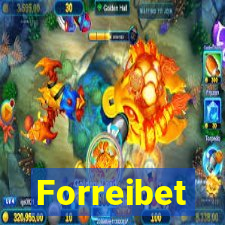 Forreibet