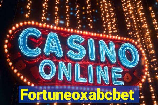 Fortuneoxabcbet