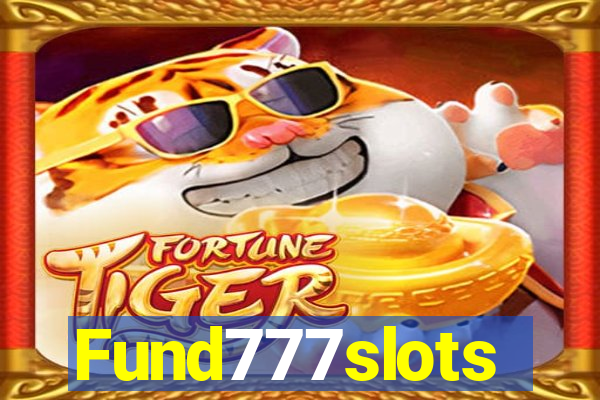 Fund777slots