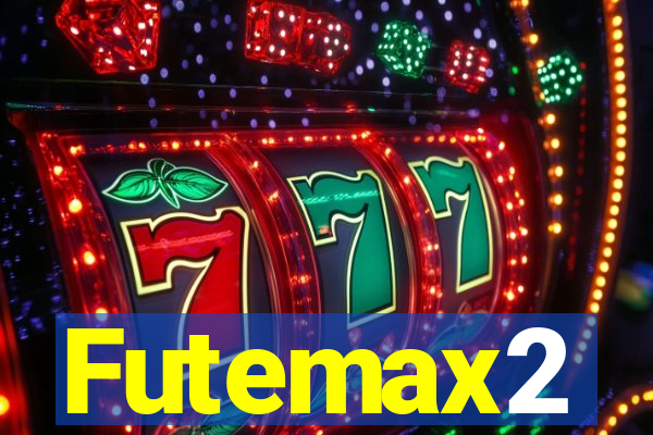 Futemax2