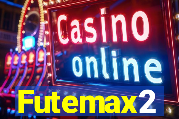 Futemax2