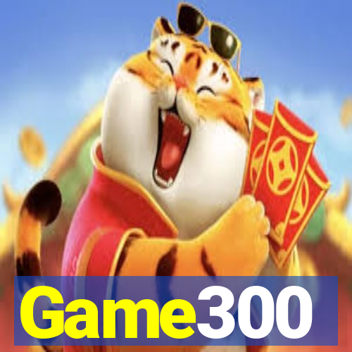 Game300