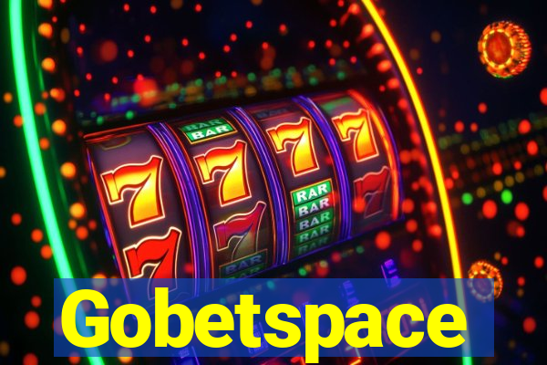 Gobetspace