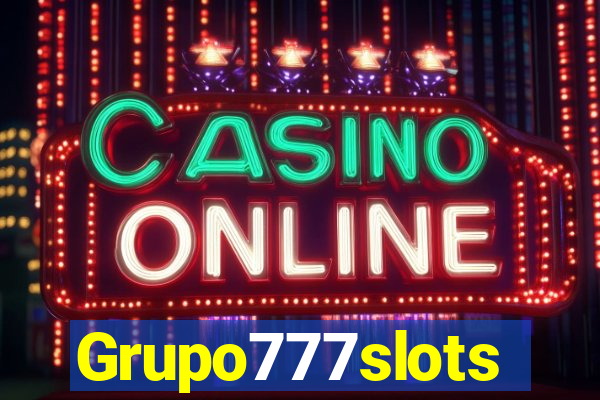 Grupo777slots