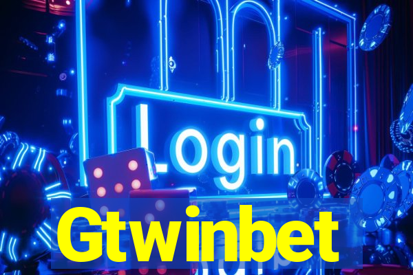 Gtwinbet