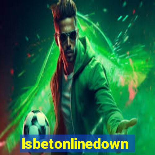 Isbetonlinedown