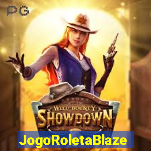 JogoRoletaBlaze