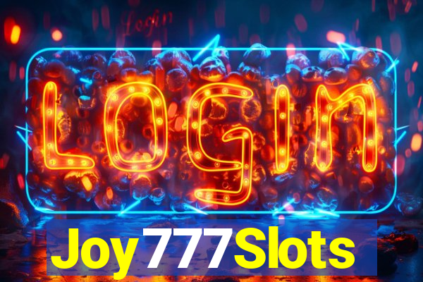 Joy777Slots